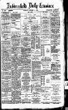 Huddersfield Daily Examiner Tuesday 17 October 1893 Page 1
