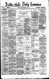 Huddersfield Daily Examiner Friday 17 November 1893 Page 1