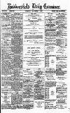Huddersfield Daily Examiner Tuesday 05 December 1893 Page 1