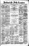 Huddersfield Daily Examiner Tuesday 09 January 1894 Page 1
