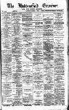 Huddersfield Daily Examiner Saturday 05 May 1894 Page 1