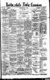 Huddersfield Daily Examiner Monday 07 May 1894 Page 1