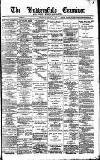 Huddersfield Daily Examiner Saturday 12 May 1894 Page 1
