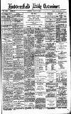 Huddersfield Daily Examiner Friday 15 June 1894 Page 1