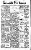 Huddersfield Daily Examiner Friday 07 September 1894 Page 1