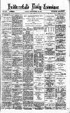 Huddersfield Daily Examiner Friday 28 September 1894 Page 1