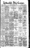 Huddersfield Daily Examiner Monday 12 November 1894 Page 1