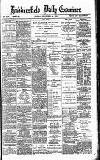 Huddersfield Daily Examiner Friday 23 November 1894 Page 1
