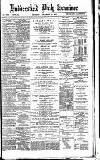 Huddersfield Daily Examiner Thursday 20 December 1894 Page 1