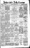Huddersfield Daily Examiner Friday 04 January 1895 Page 1