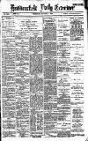 Huddersfield Daily Examiner Thursday 01 August 1895 Page 1