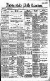 Huddersfield Daily Examiner Monday 13 January 1896 Page 1