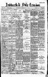 Huddersfield Daily Examiner Thursday 13 February 1896 Page 1