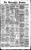 Huddersfield Daily Examiner Saturday 15 February 1896 Page 1