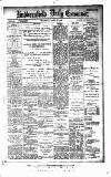 Huddersfield Daily Examiner Thursday 02 April 1896 Page 1