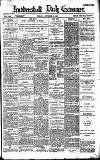Huddersfield Daily Examiner Friday 02 October 1896 Page 1
