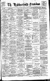 Huddersfield Daily Examiner Saturday 12 December 1896 Page 1