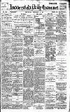 Huddersfield Daily Examiner Thursday 25 February 1897 Page 1