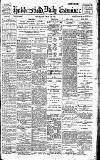 Huddersfield Daily Examiner Thursday 13 May 1897 Page 1