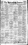 Huddersfield Daily Examiner Saturday 22 May 1897 Page 1