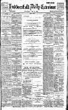 Huddersfield Daily Examiner Tuesday 25 May 1897 Page 1