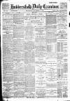 Huddersfield Daily Examiner Thursday 04 November 1897 Page 1