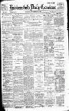 Huddersfield Daily Examiner Monday 15 November 1897 Page 1