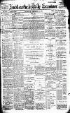Huddersfield Daily Examiner Thursday 30 December 1897 Page 1