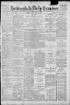 Huddersfield Daily Examiner Friday 14 January 1898 Page 1