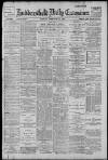 Huddersfield Daily Examiner Friday 18 February 1898 Page 1