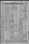 Huddersfield Daily Examiner Monday 02 May 1898 Page 1