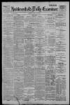 Huddersfield Daily Examiner Friday 13 May 1898 Page 1
