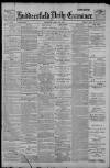 Huddersfield Daily Examiner Monday 23 May 1898 Page 1