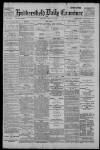 Huddersfield Daily Examiner Friday 17 June 1898 Page 1