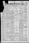 Huddersfield Daily Examiner Friday 29 July 1898 Page 1