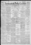 Huddersfield Daily Examiner Friday 02 September 1898 Page 1