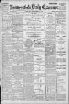 Huddersfield Daily Examiner Thursday 08 September 1898 Page 1