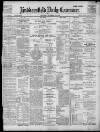 Huddersfield Daily Examiner Monday 24 October 1898 Page 1