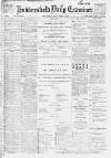 Huddersfield Daily Examiner Thursday 05 January 1899 Page 1