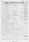 Huddersfield Daily Examiner Tuesday 23 May 1899 Page 1