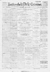Huddersfield Daily Examiner Thursday 25 May 1899 Page 1