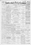 Huddersfield Daily Examiner Tuesday 30 May 1899 Page 1