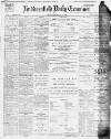 Huddersfield Daily Examiner Thursday 08 June 1899 Page 1