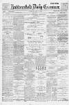 Huddersfield Daily Examiner Friday 07 July 1899 Page 1
