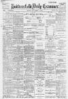 Huddersfield Daily Examiner Friday 01 September 1899 Page 1