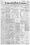 Huddersfield Daily Examiner Friday 08 September 1899 Page 1