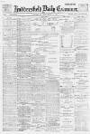 Huddersfield Daily Examiner Thursday 21 September 1899 Page 1