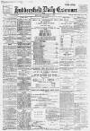 Huddersfield Daily Examiner Monday 02 October 1899 Page 1