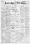Huddersfield Daily Examiner Friday 08 December 1899 Page 1