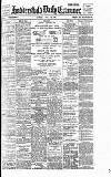Huddersfield Daily Examiner Monday 29 July 1901 Page 1